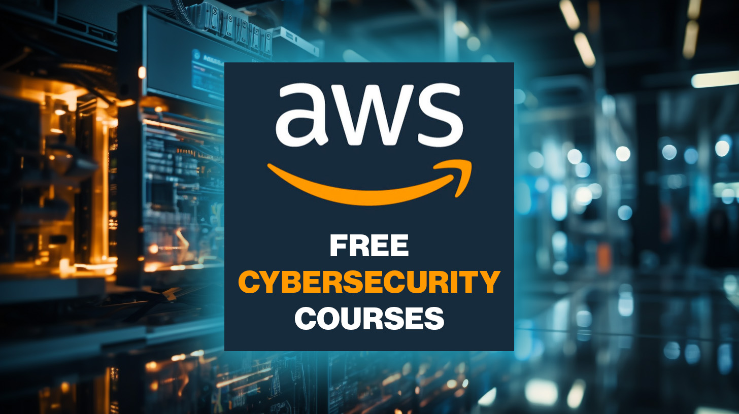 17 free AWS cybersecurity courses you can take right now - Help Net ...