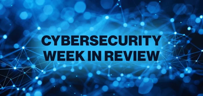 cybersecurity week in review