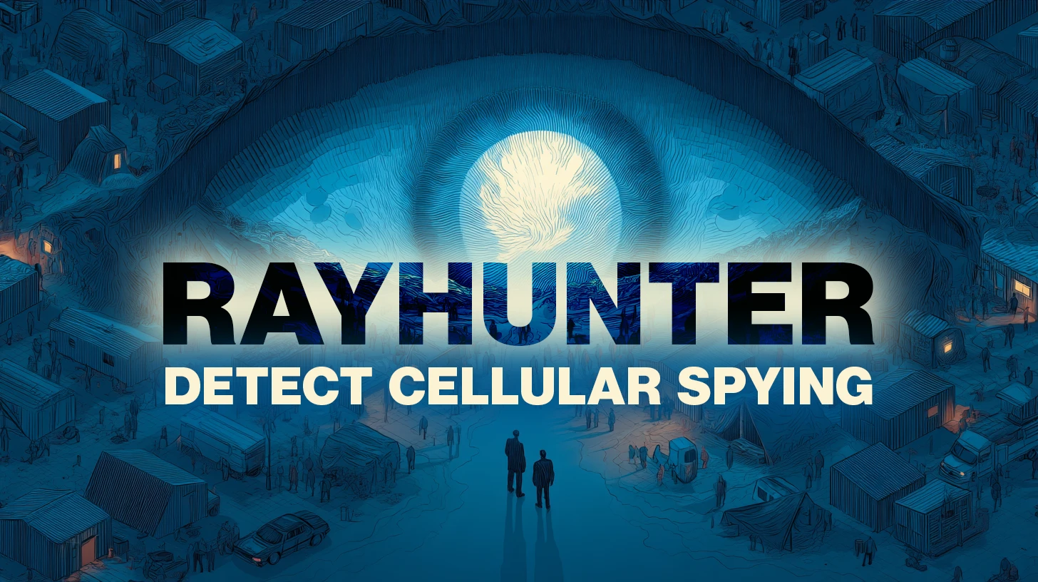 Rayhunter: EFF releases open-source tool to detect cellular spying