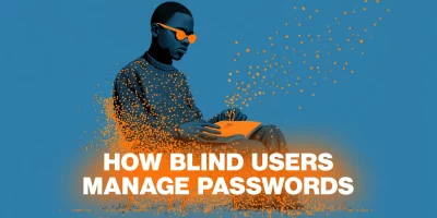 blind users passwords