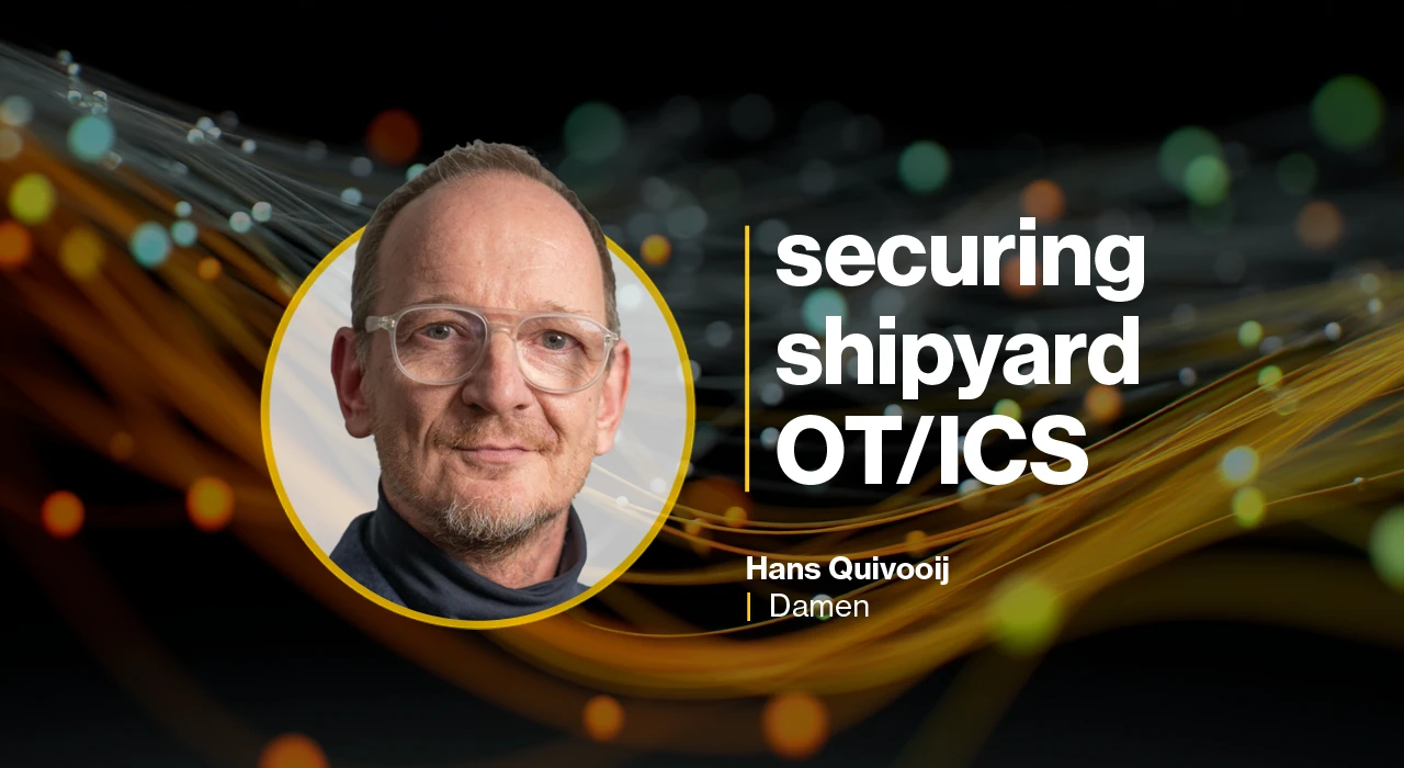 Rethinking OT security for project heavy shipyards