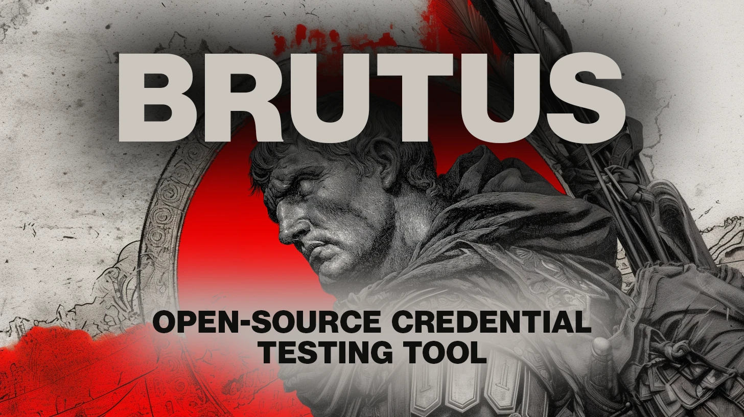 Brutus Streamlines Multi-Protocol Credential Testing Workflows