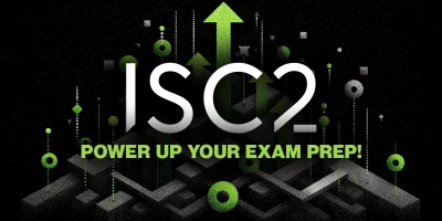 ISC2 power up your exam prep