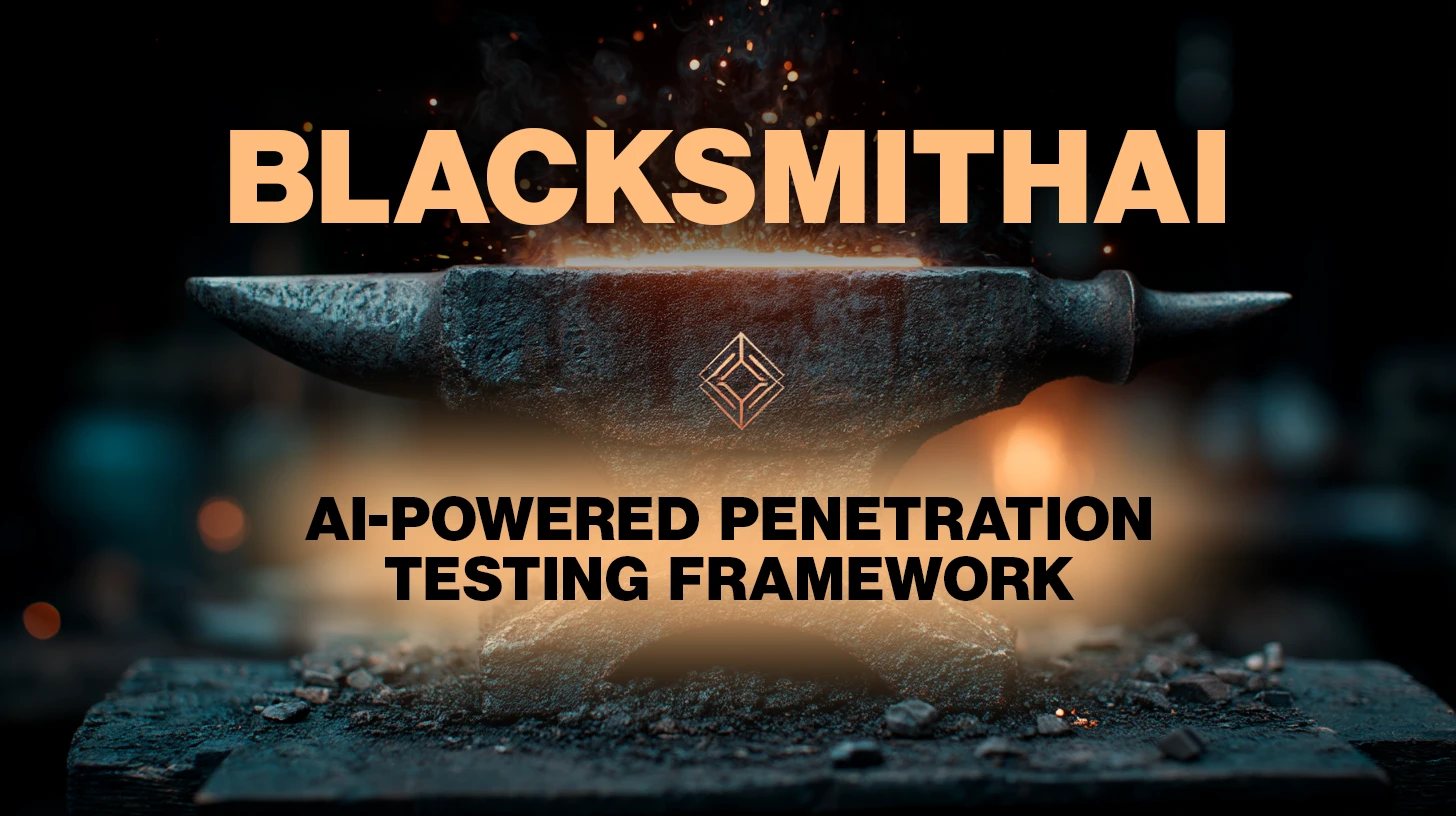 BlacksmithAI: Open-source AI-powered penetration testing framework