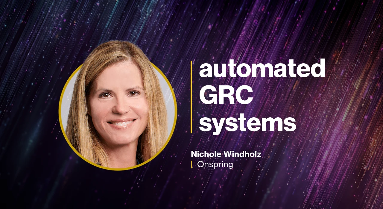 Onspring CISO on where automated GRC systems fall short