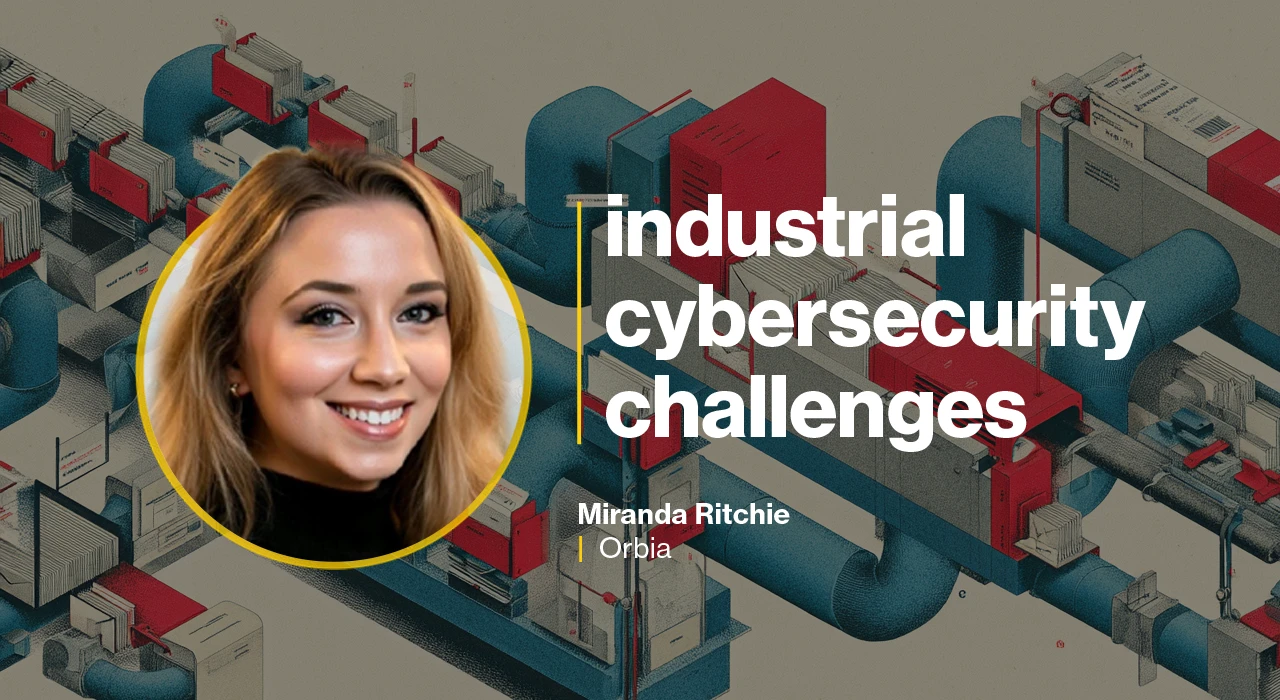 Orbia CISO Miranda Ritchie on building security into sustainable infrastructure