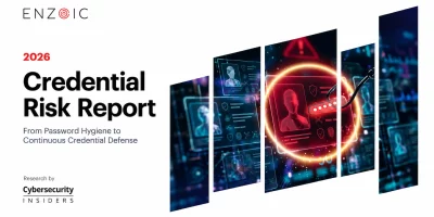 Enzoic 2026 Credential Risk Report
