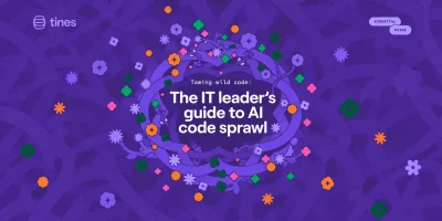 Tines AI code sprawl guide